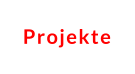 Projekte