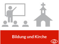 Bildung und Kirche